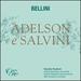 Bellini: Adelson E Salvini