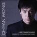 Liszt Transfigured: Operatic Fantasies for Piano