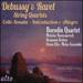 Debussy; Ravel: String Quartets, Introduction