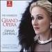 Meyerbeer: Grand Opera (Opera Arias)