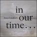 Peter Lindroth: In Our Time...