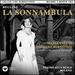 Bellini: La Sonnambula (Milano 05/03/1955)