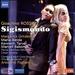 Rossini: Sigismondo