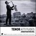 Tenor Attitudes