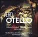 Verdi: Otello