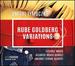 Rube Goldberg Variations