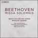 Beethoven: Missa solemnis