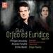 Gluck: Orfeo Ed Euridice (2cd)