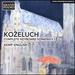 Ko?eluch: Complete Keyboard Sonatas, Vol. 12