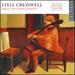 Lyell Cresswell: Music for String Quartet