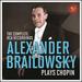 Alexander Brailowsky Plays Chopin