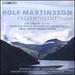 Rolf Martinsson: Presentiment