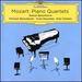 Mozart: Piano Quartets