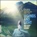 Legends & Light
