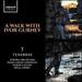 Walk With Ivor Gurney