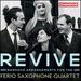 Revive-Baroque Arrangements for the Ferio Saxophone Quartet