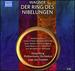Wagner: Der Ring des Nibelungen