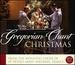 Gregorian Chant Christmas