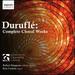 Complete Choral Works