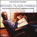 Michael Tilson Thomas: From the Diary of Anne Frank; Meditations on Rilke