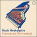Bach Nostalghia