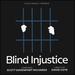 Blind Injustice