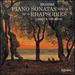 Brahms: Piano Sonatas & Rhapsodies