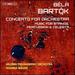 B�la Bart�k: Concerto for Orchestra; Music for Strings, Percussion & Celesta