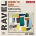Ravel: Ma m�re l'Oye; Bol�ro