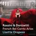 Rossini & Donizetti: French Bel Canto Arias