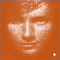 + - Ed Sheeran