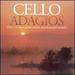 Cello Adagios