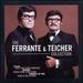 The Ferrante & Teicher Collection