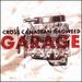 Cross Canadian Ragweed, Garage