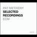 Selected Recordings: Rarum IX