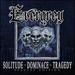 Solitude, Dominance, Tragedy