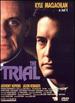 The Trial
