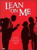 Lean on Me (Snap Case)