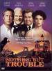 Nothing But Trouble (1991)