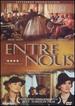 Entre Nous
