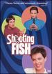 Shooting Fish