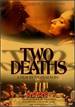 Two Deaths [Vhs Tape]