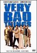 Very Bad Things