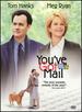 You'Ve Got Mail