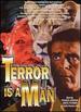 Terror is a Man