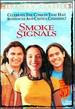 Smoke Signals