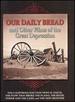 Our Daily Bread & Other Films of the Great Depression [Dvd]
