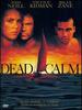 Dead Calm