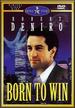 Born to Win