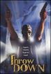 Throw Down [Dvd]